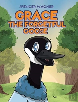 Bertrand.pt - Grace The Forgetful Goose