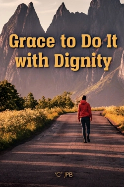Bertrand.pt - Grace To Do It With Dignity
