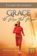 Grace To Run The Race