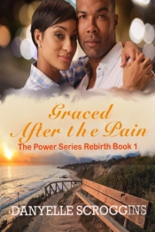 Graced After The Pain