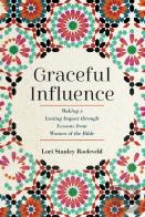 Graceful Influence