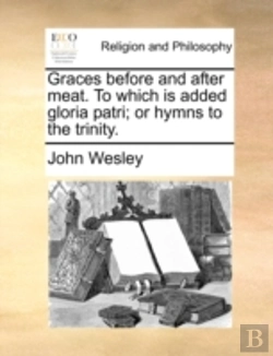 Bertrand.pt - Graces Before And After Meat. To Which I