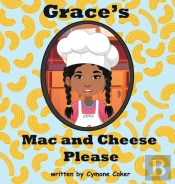 Grace'S Mac And Cheese Please