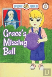 Grace'S Missing Ball