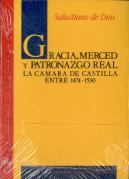 Gracia, Merced Y Patronazgo Real.