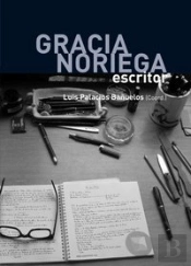 Gracia Noriega, Escritor