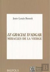 Gracial D Adgar (Le) Miracles De La Vierge