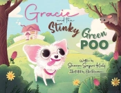 Gracie And The Stinky Green Poo