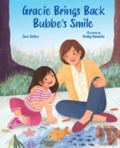 Gracie Brings Back Bubbes Smile