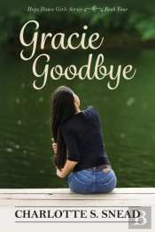 Gracie Goodbye