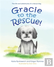Gracie To The Rescue!