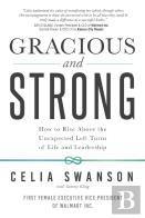 Gracious And Strong