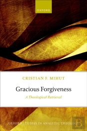 Gracious Forgiveness