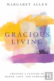 Gracious Living