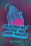 Graciously Keep Me This Night