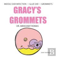 Gracy'S Grommets