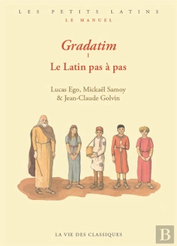 Bertrand.pt - Gradatim : Le Latin Pas À Pas
