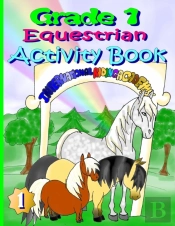 Grade 1 Equestrian Activity Book