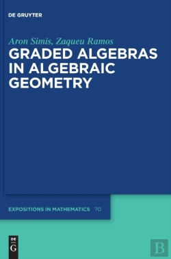 Bertrand.pt - Graded Algebras In Algebraic Geometry