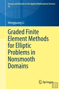 Bertrand.pt - Graded Finite Element Methods For Elliptic Problems In Nonsmooth Domains