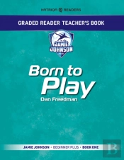 Graded Reader Teacher'S Book: Born To Play