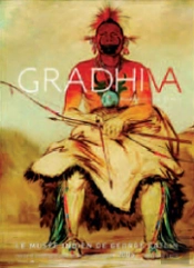 Gradhiva N.3 ; Du Far West Au Louvre : Le Musee Indien De George