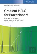 Gradient Hplc For Practitioners
