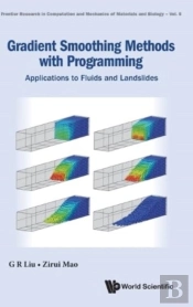 Gradient Smoothing Methods With Programming: Applications To Fluids And Landslides