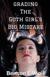 Grading The Goth Girl'S Big Mistake