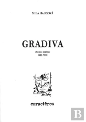 Gradiva ; Choix De Poèmes 1983-1999
