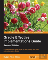 Gradle Effective Implementations Guide