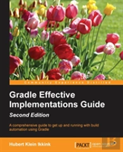 Gradle Effective Implementations Guide