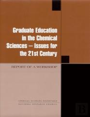 Graduate Education In The Chemical Sciences