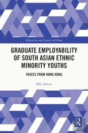 Graduate Employability Of South Asian Ethnic Minority Youths