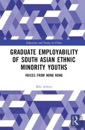 Graduate Employability Of South Asian Ethnic Minority Youths