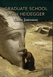 Graduate School With Heidegger