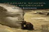 Graduate School With Heidegger