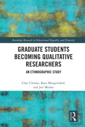 Graduate Students Becoming Qualitative Researchers