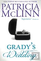 Grady'S Wedding (The Wedding Series, Book 3)