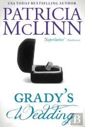 Grady'S Wedding (The Wedding Series, Book 3)