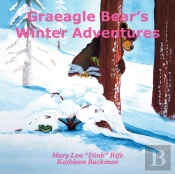 Graeagle Bear'S Winter Adventures