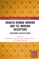 Graeco-Roman Horror And Its Modern Reception