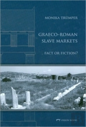Graeco-Roman Slave Markets