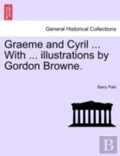 Graeme And Cyril ... With ... Illustrati