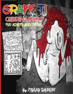 Bertrand.pt - Graffiti Coloring Book For Adults And Teens