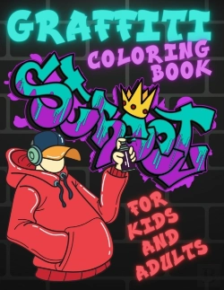 Bertrand.pt - Graffiti Coloring Book For Kids And Adults