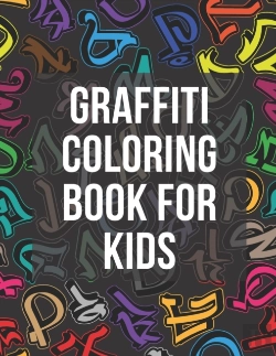Bertrand.pt - Graffiti Coloring Book For Kids