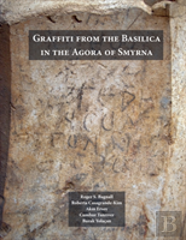 Graffiti From The Basilica In The Agora Of Smyrna