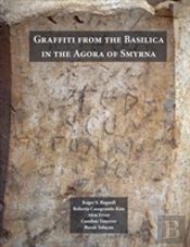 Graffiti From The Basilica In The Agora Of Smyrna