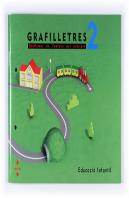 Grafilletres, 2 Educacio Infantil, 4 Anys